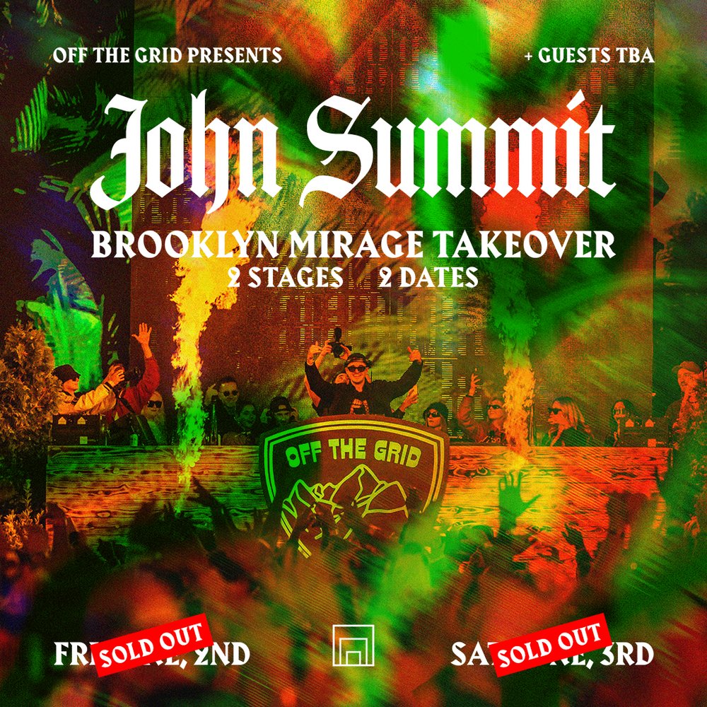John Summit's Off The Grid Sells Out Both Nights For Upcoming Brooklyn Mirage Takeover