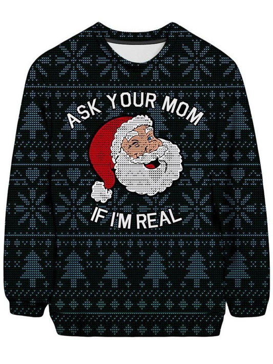 On Cue Apparel Ask Your Mom Ugly Sweatshirt - iEDM